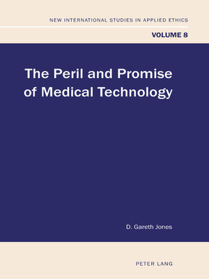 cover image of The Peril and Promise of Medical Technology